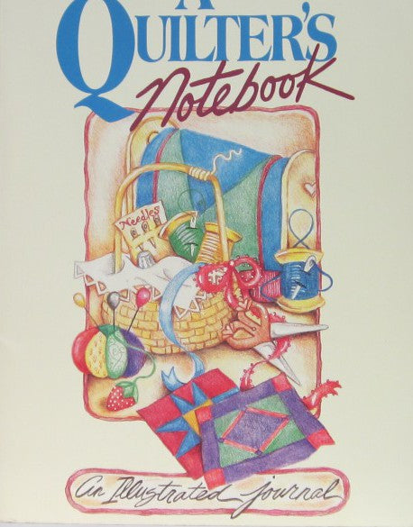 A QUILTERS'S NOTEBOOK