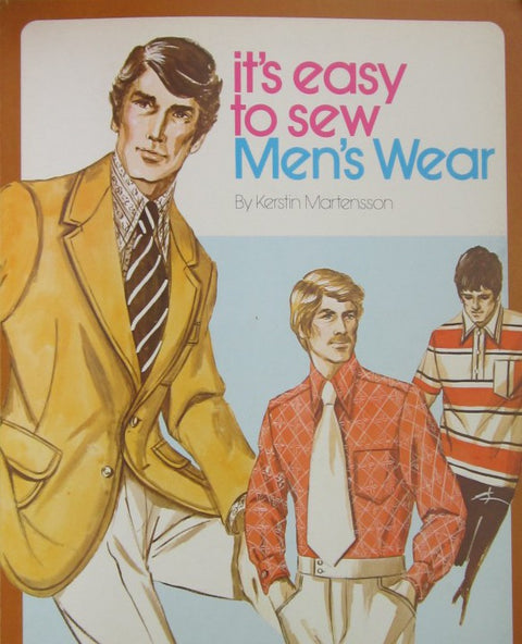 IT'S EASY TO SEW MEN'S WEAR