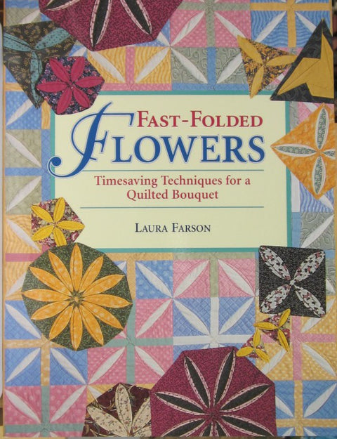 FAST-FOLDED FLOWERS